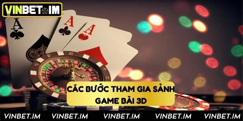 Cách tham gia game bài tại Vinbet