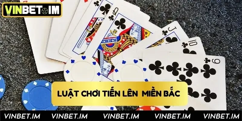 Luật đánh bài tiến lên miền Bắc cho ai chưa biết. Luật đánh bài tiến lên miền Bắc cho ai chưa biết.